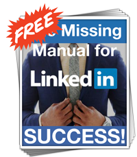 Missing Manual to LinkedIn Success